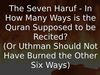 Embedded thumbnail for The Seven Ahruf - In How Many Ways is the Quran Supposed to be Recited?