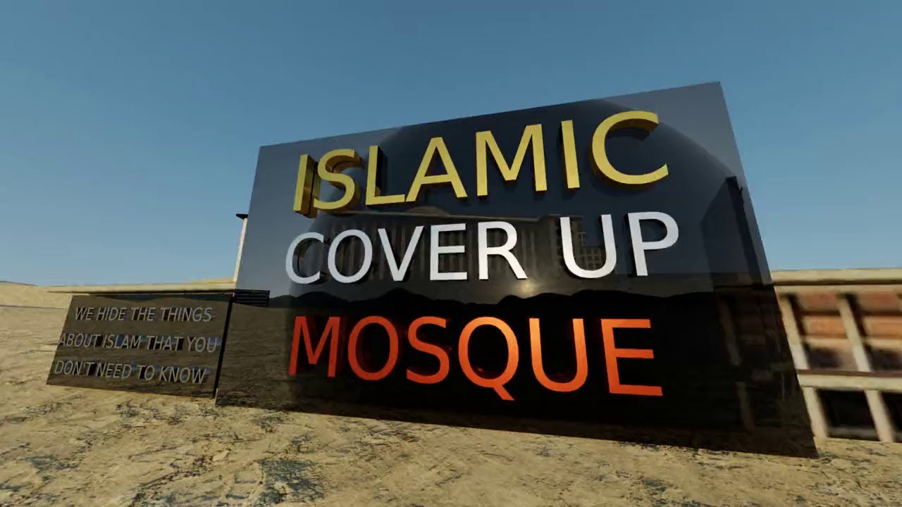 The mosques help to cover up the secrets of Islam